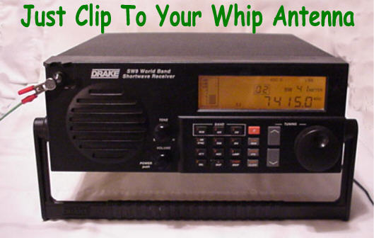 Clips to the whip antenna on ANY BRAND radio
